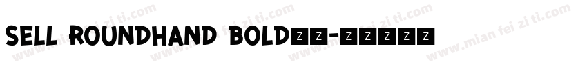 sell roundhand bold字体字体转换